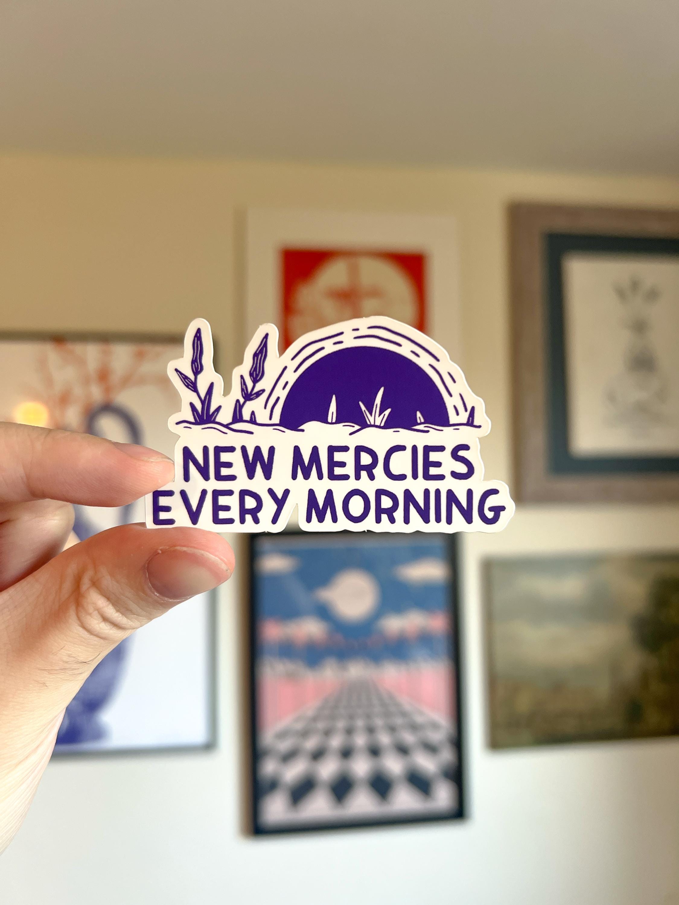 New Mercies Every Morning Sticker