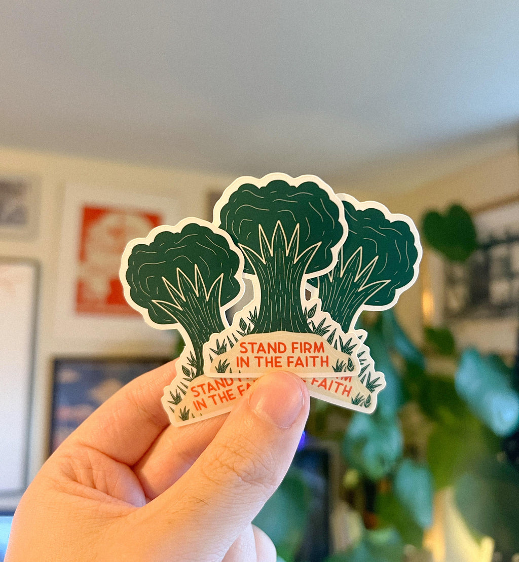 Stand firm in the faith Sticker