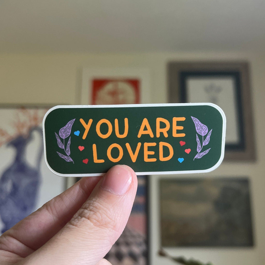 You Are Loved Sticker