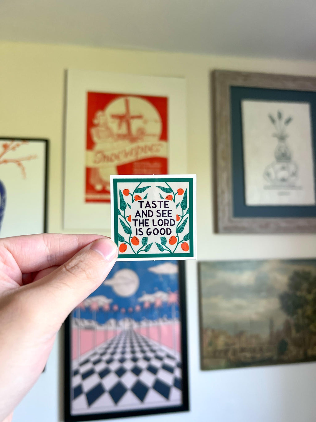 Taste and see that the Lord is good Sticker