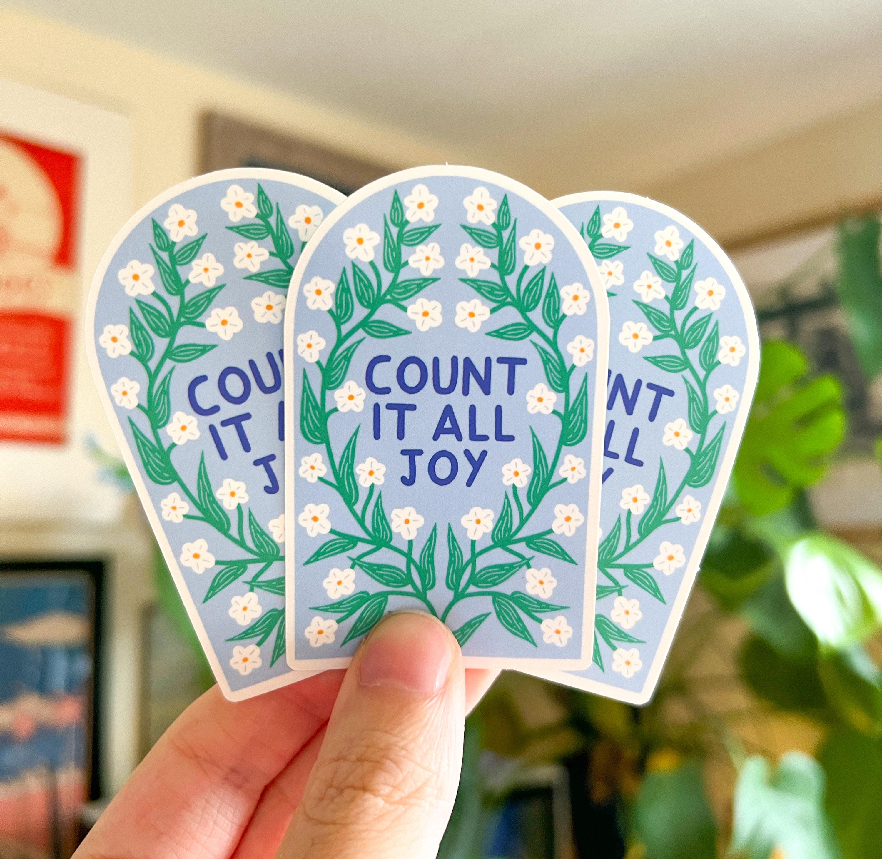 Count it all joy Sticker