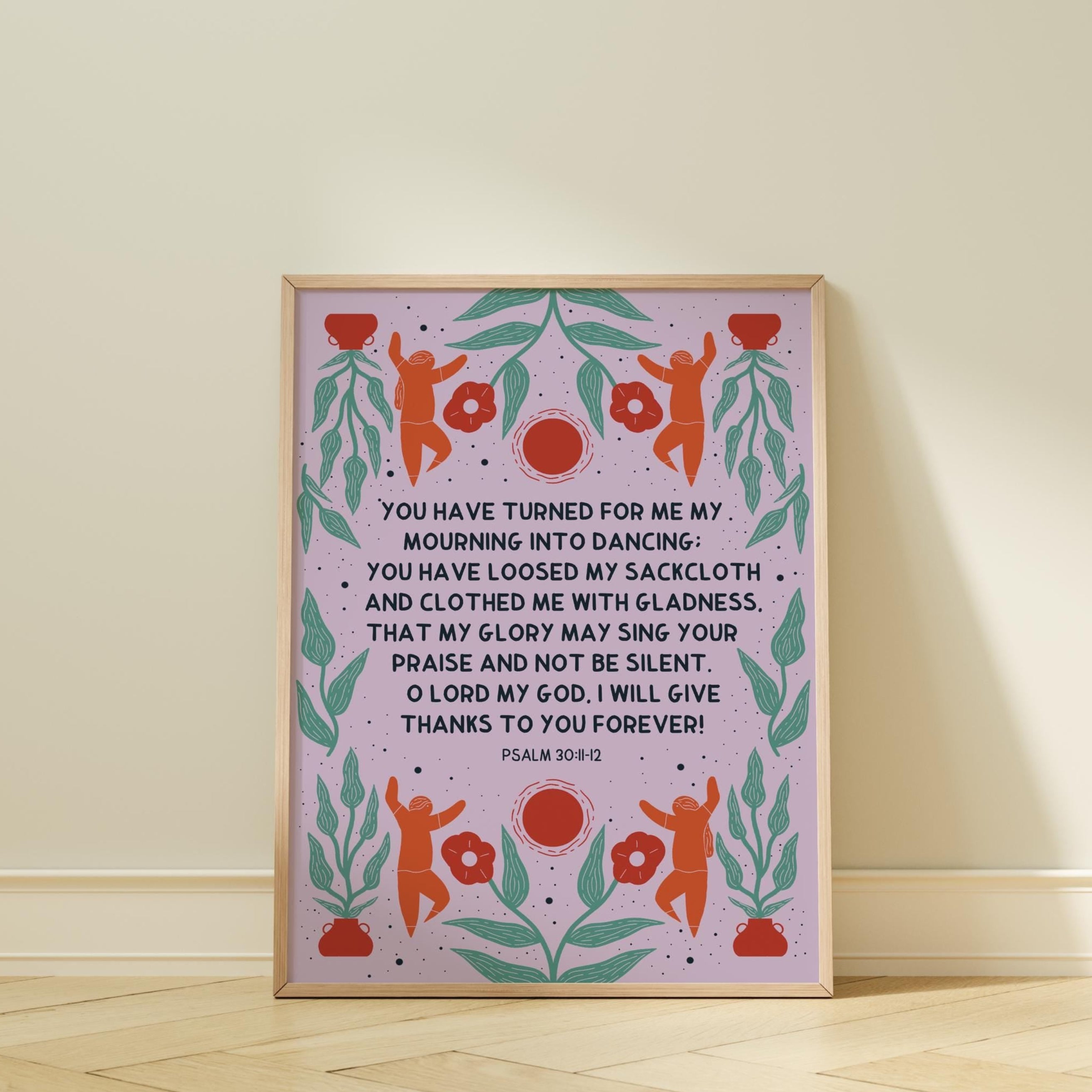 Psalm 30:11-12 Print