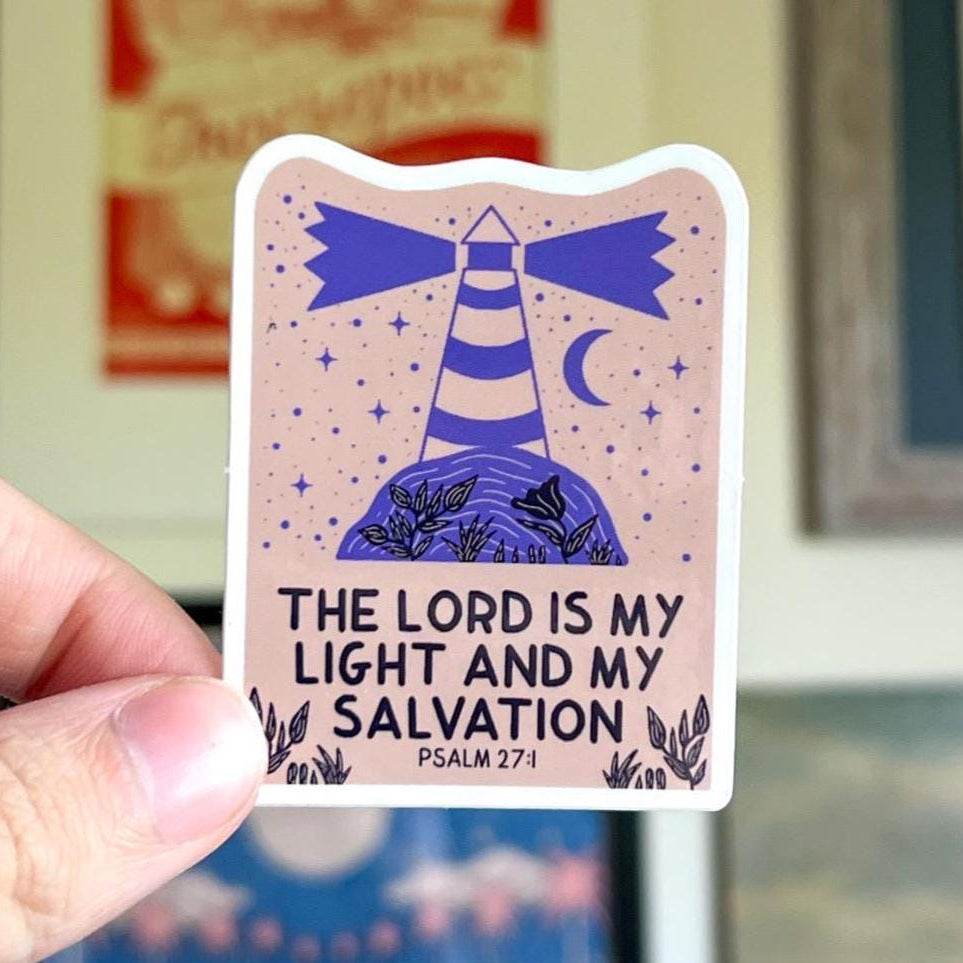 The Lord is my light and my salvation Sticker