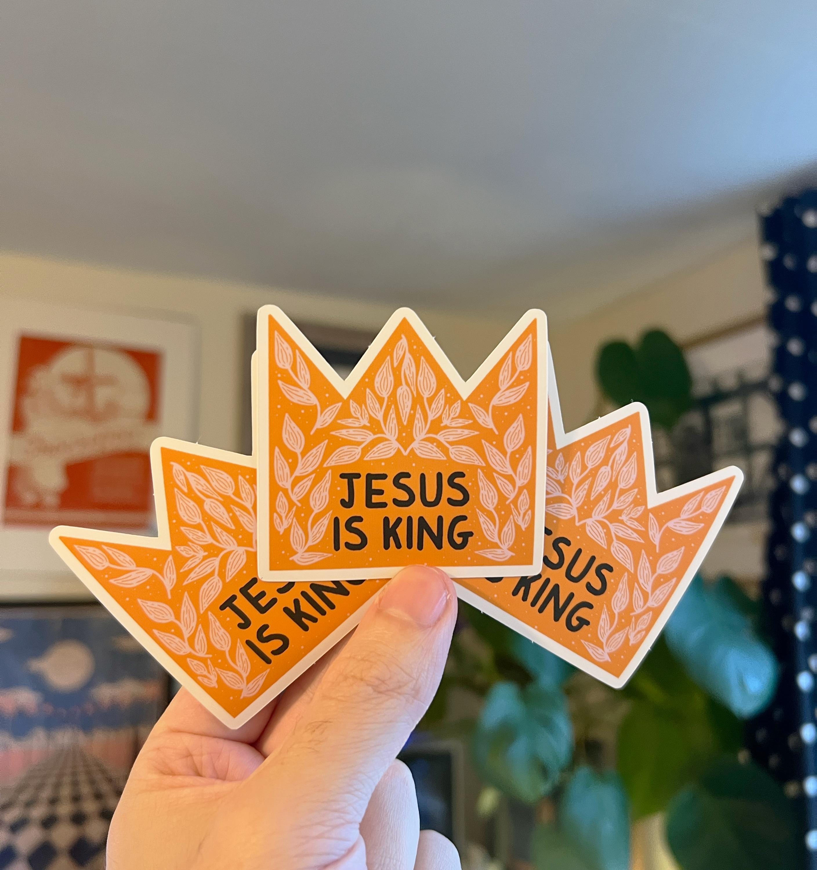 Jesus is King Sticker