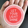 Let Your Light Shine Christian Bible Verse Sticker