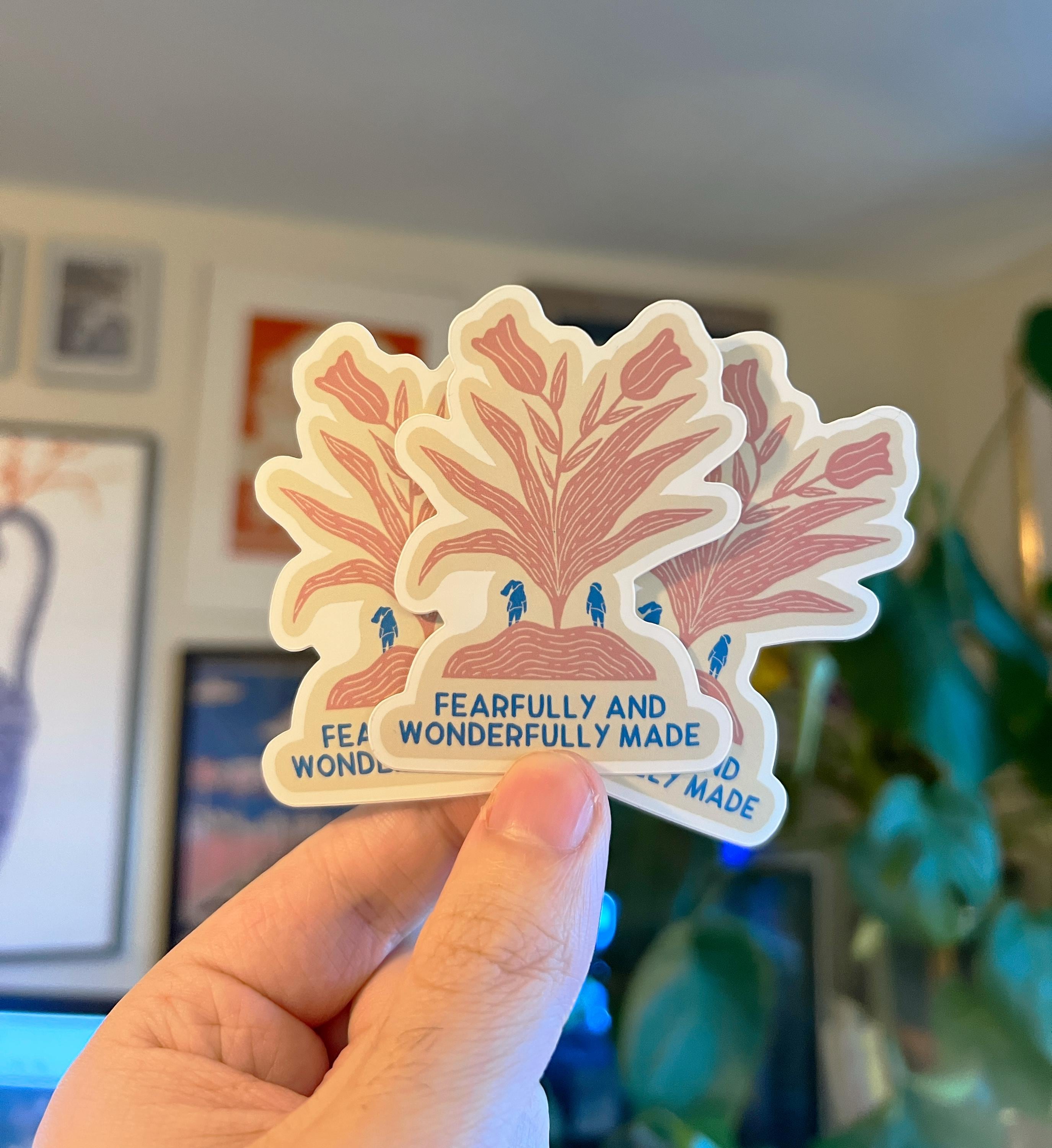 Fearfully and Wonderfully Made Sticker