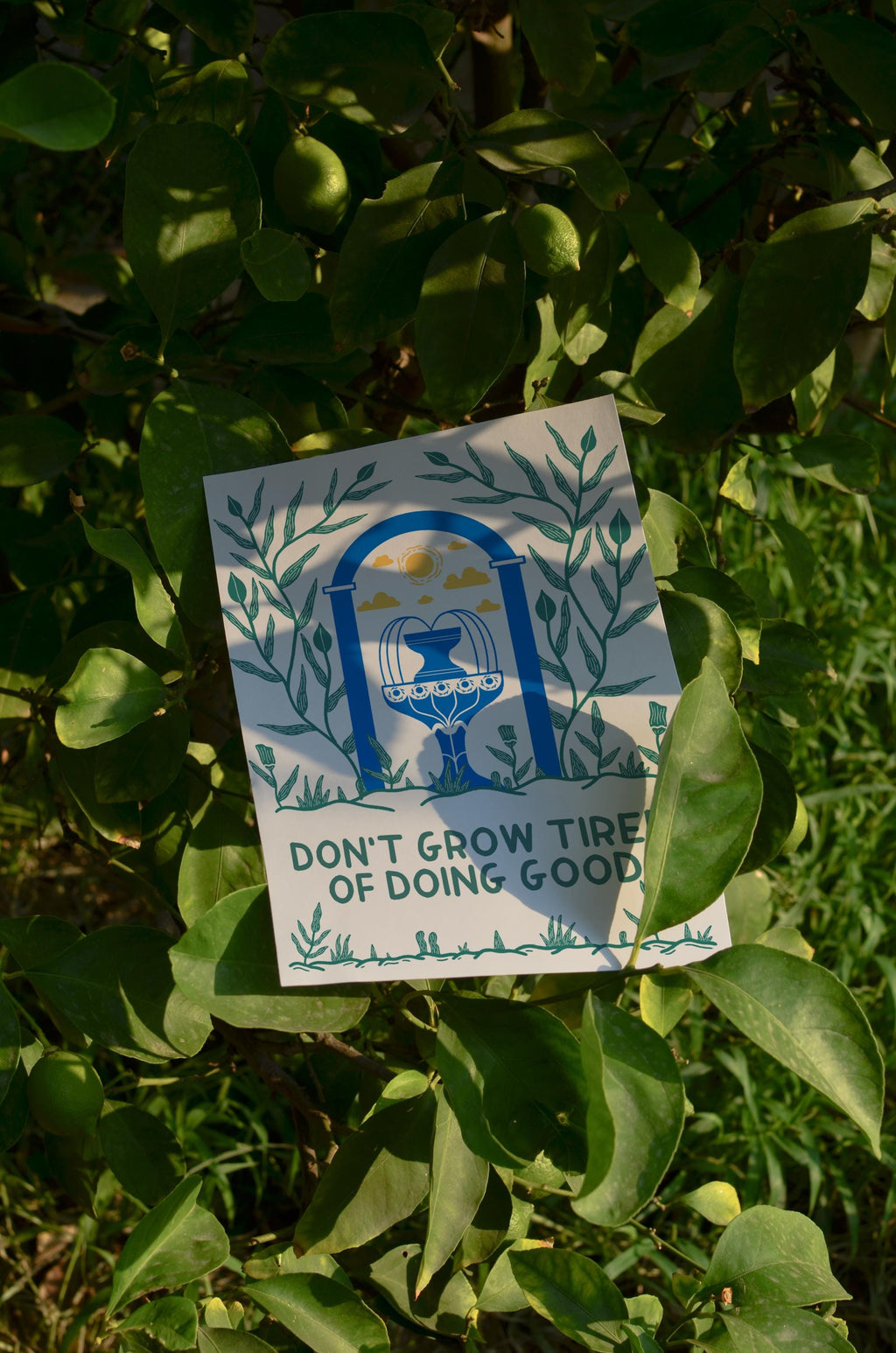 Don't grow tired of doing good Print
