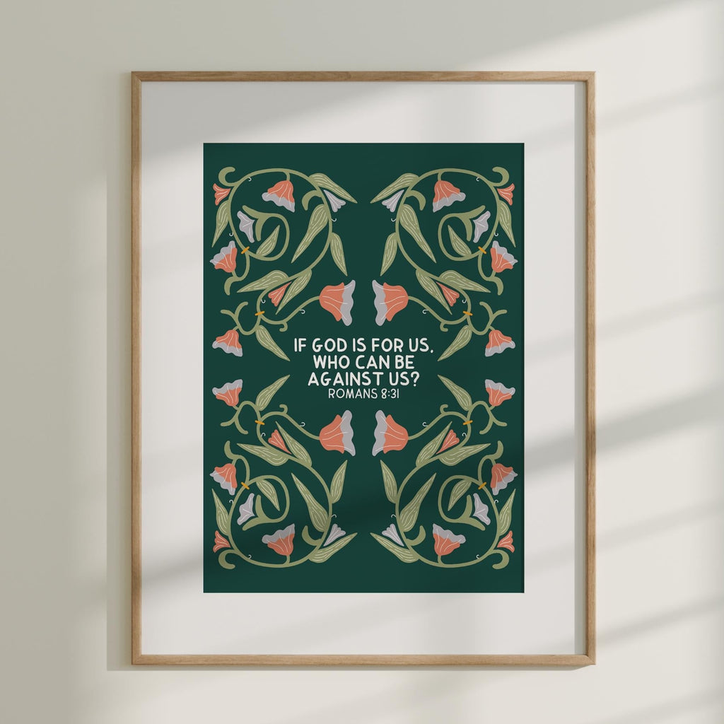 If God is for us, who can be against us? Print