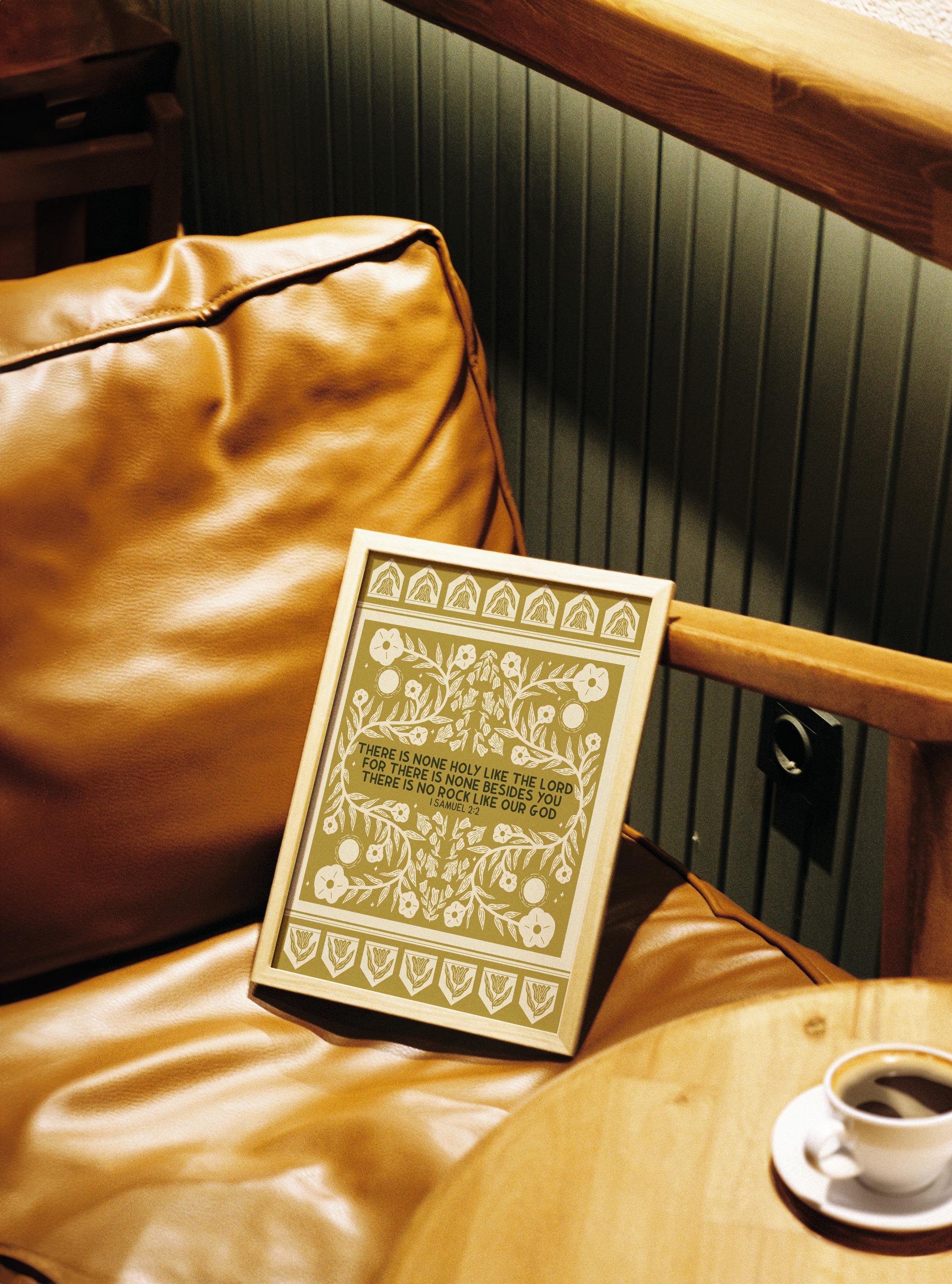 There is none holy like the Lord Print