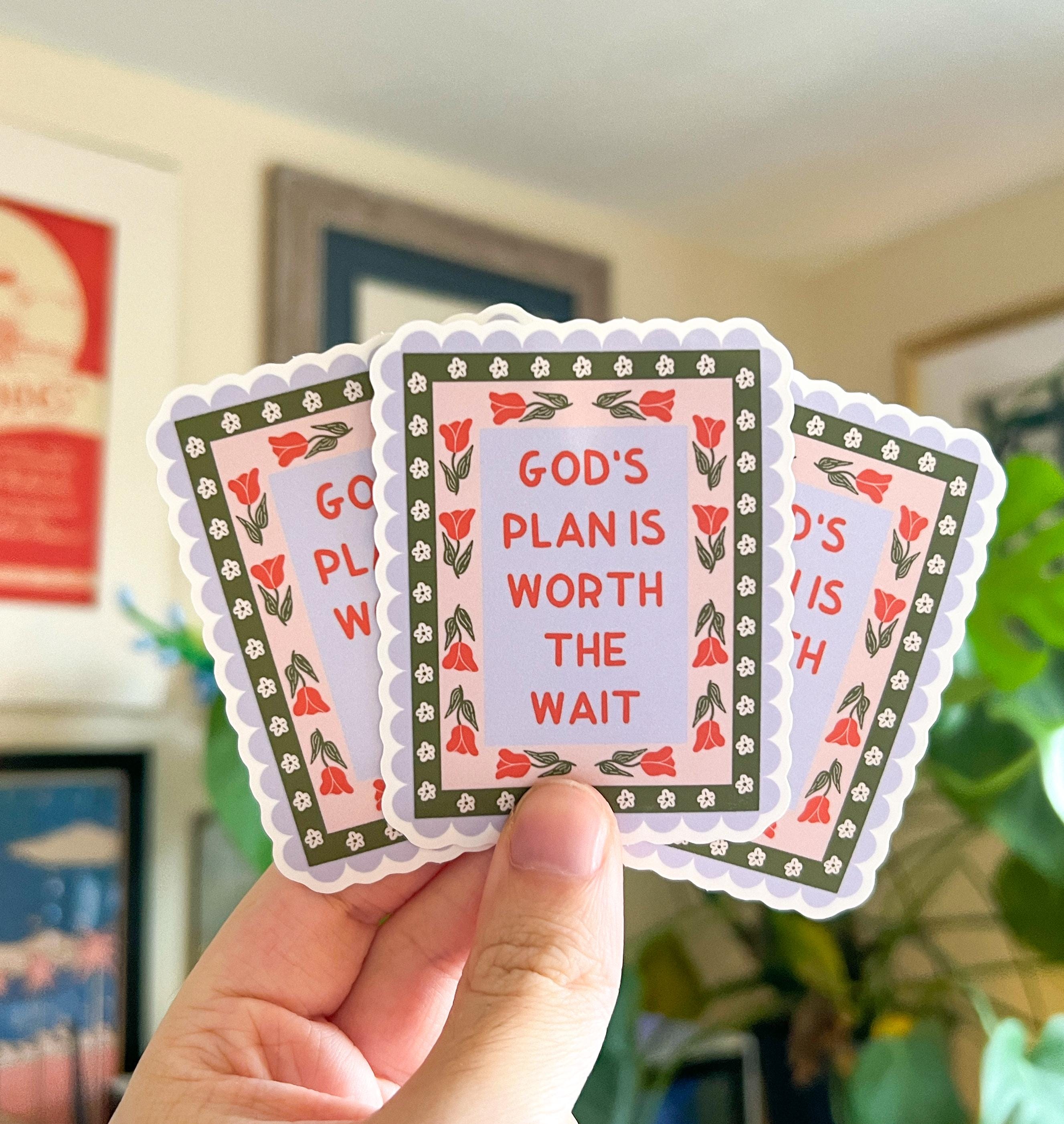 God’s plans are worth the wait Sticker